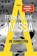 E-Book (epub) Amissa. Die Vermissten von Frank Kodiak