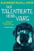E-Book (epub) Der talentierte Herr Varg von Alexander McCall Smith