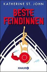 E-Book (epub) Beste Feindinnen von Katherine St. John