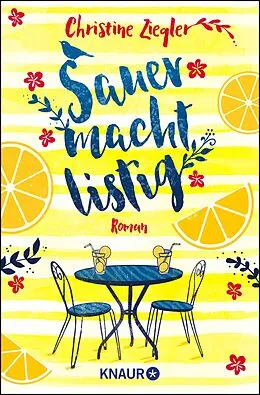 E-Book (epub) Sauer macht listig von Christine Ziegler