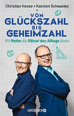 E-Book (epub) Von Glückszahl bis Geheimzahl von Prof. Dr. Christian Hesse, Karsten Schwanke