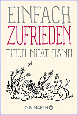 E-Book (epub) Einfach zufrieden von Thich Nhat Hanh