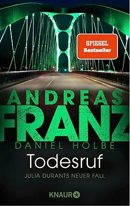 E-Book (epub) Todesruf von Andreas Franz, Daniel Holbe