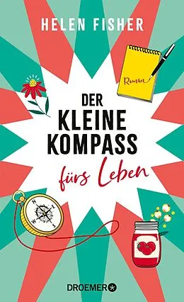 E-Book (epub) Der kleine Kompass fürs Leben von Helen Fisher