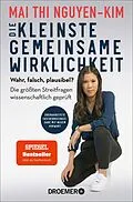 E-Book (epub) Die kleinste gemeinsame Wirklichkeit von Dr. Mai Thi Nguyen-Kim