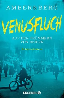 E-Book (epub) Venusfluch. Auf den Trümmern von Berlin von Liv Amber, Alexander Berg