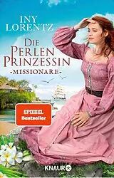 E-Book (epub) Die Perlenprinzessin. Missionare von Iny Lorentz