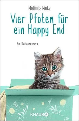 E-Book (epub) Vier Pfoten für ein Happy End von Melinda Metz