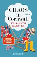 E-Book (epub) Chaos in Cornwall von Elisabeth Kabatek
