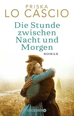 E-Book (epub) Die Stunde zwischen Nacht und Morgen von Priska Lo Cascio