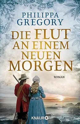 E-Book (epub) Die Flut an einem neuen Morgen von Philippa Gregory