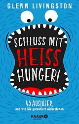 E-Book (epub) Schluss mit Heißhunger! von Glenn Livingston