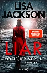 E-Book (epub) Liar  Tödlicher Verrat von Lisa Jackson