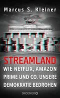 E-Book (epub) Streamland von Prof. Dr. Marcus S. Kleiner