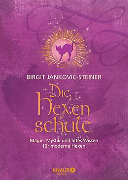 E-Book (epub) Die Hexenschule von Birgit Jankovic-Steiner