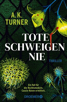 E-Book (epub) Tote schweigen nie von A. K. Turner