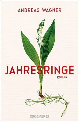 E-Book (epub) Jahresringe von Andreas Wagner