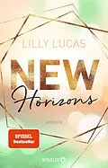 E-Book (epub) New Horizons von Lilly Lucas
