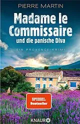 E-Book (epub) Madame le Commissaire und die panische Diva von Pierre Martin