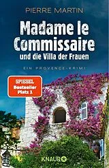 E-Book (epub) Madame le Commissaire und die Villa der Frauen von Pierre Martin