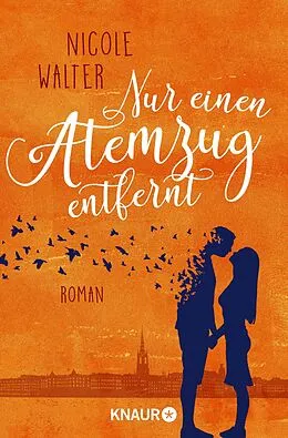 E-Book (epub) Nur einen Atemzug entfernt von Nicole Walter