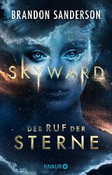 E-Book (epub) Skyward - Der Ruf der Sterne von Brandon Sanderson