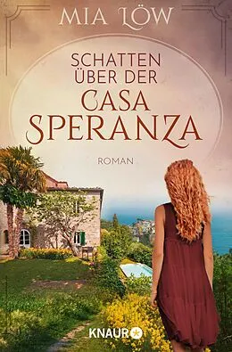 E-Book (epub) Schatten über der Casa Speranza von Mia Löw