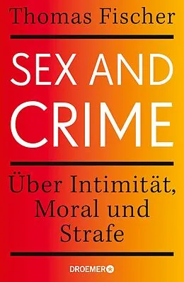 E-Book (epub) Sex and Crime von Thomas Fischer