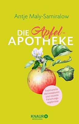 E-Book (epub) Die Apfel-Apotheke von Antje Maly-Samiralow