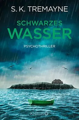 E-Book (epub) Schwarzes Wasser von S. K. Tremayne