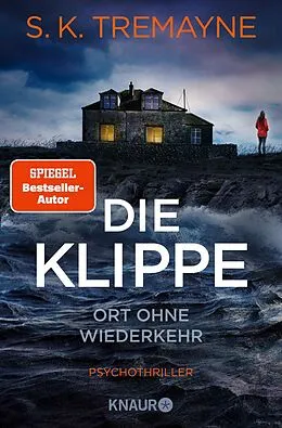E-Book (epub) Die Klippe - Ort ohne Wiederkehr von S. K. Tremayne