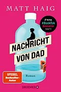 E-Book (epub) Nachricht von Dad von Matt Haig