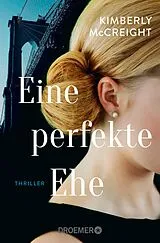 E-Book (epub) Eine perfekte Ehe von Kimberly McCreight