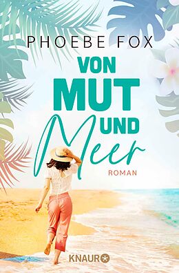 E-Book (epub) Von Mut und Meer von Phoebe Fox