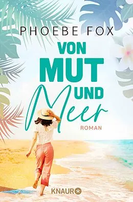 E-Book (epub) Von Mut und Meer von Phoebe Fox