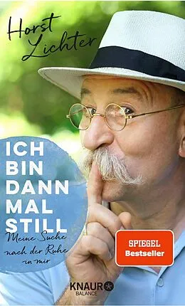 E-Book (epub) Ich bin dann mal still von Horst Lichter
