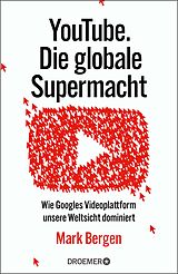 E-Book (epub) YouTube Die globale Supermacht von Mark Bergen