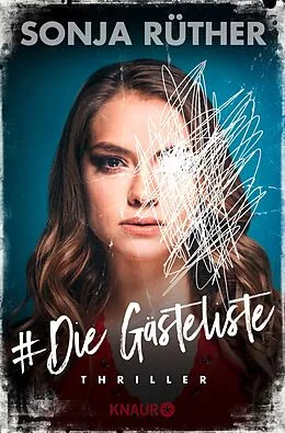E-Book (epub) Die Gästeliste von Sonja Rüther