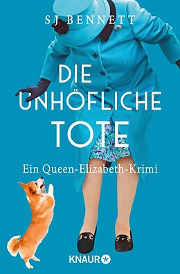 E-Book (epub) Die unhöfliche Tote von S. J. Bennett