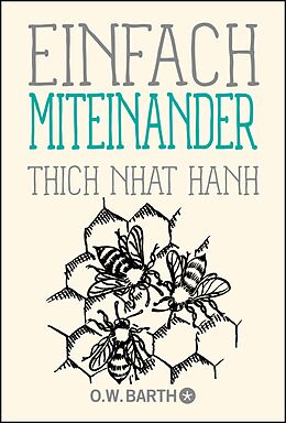 E-Book (epub) Einfach miteinander von Thich Nhat Hanh