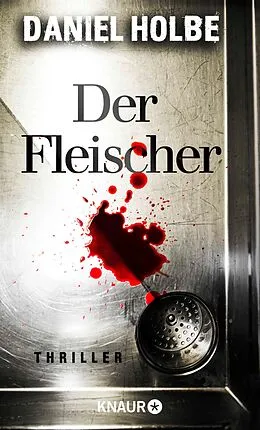 E-Book (epub) Der Fleischer von Daniel Holbe