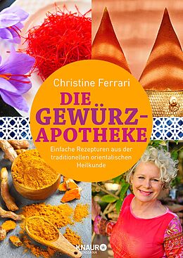 E-Book (epub) Die Gewürz-Apotheke von Christine Ferrari