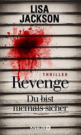 E-Book (epub) Revenge  Du bist niemals sicher von Lisa Jackson