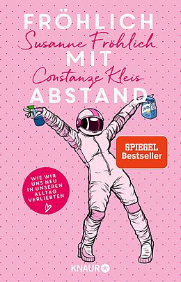 E-Book (epub) Fröhlich mit Abstand von Susanne Fröhlich, Constanze Kleis