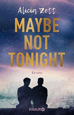 E-Book (epub) Maybe Not Tonight von Alicia Zett