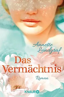 E-Book (epub) Das Vermächtnis von Annette Landgraf