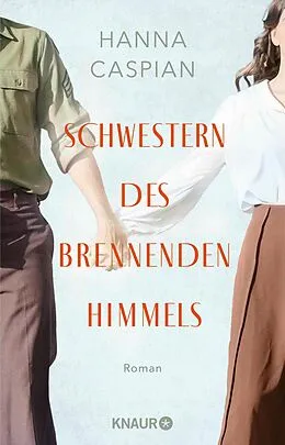 E-Book (epub) Schwestern des brennenden Himmels von Hanna Caspian