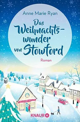 E-Book (epub) Das Weihnachtswunder von Stowford von Anne Marie Ryan
