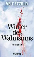 E-Book (epub) Winter des Wahnsinns von Veit Etzold