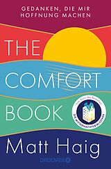 E-Book (epub) The Comfort Book  Gedanken, die mir Hoffnung machen von Matt Haig